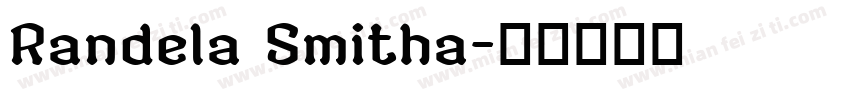Randela Smitha字体转换